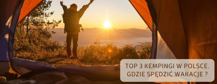 gdzie-na-wakacje-w-polsce-too-3-campingi
